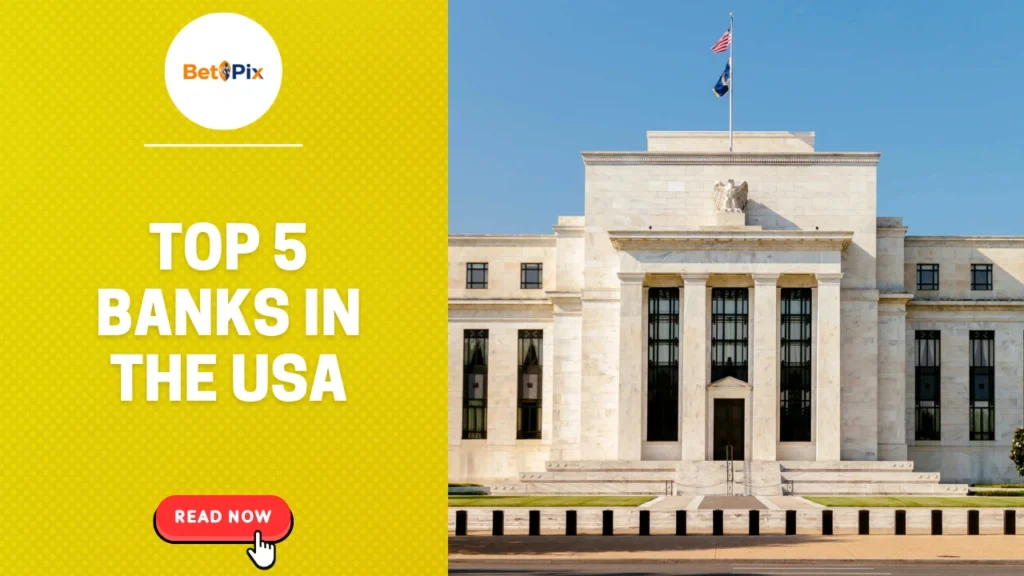 Top 5 Banks in the USA